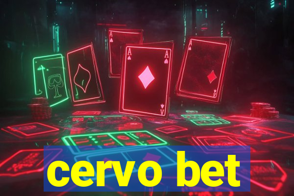 cervo bet